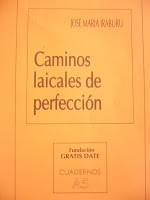 Caminos laicales de perfecci�n